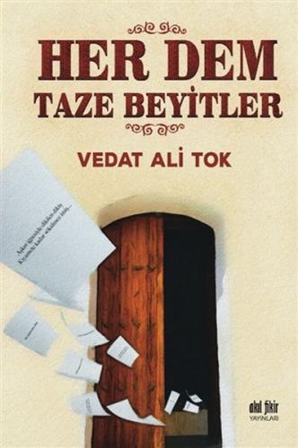 Her Dem Taze Beyitler Her Dem Taze Beyitler