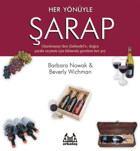 Her Yönüyle Şarap
