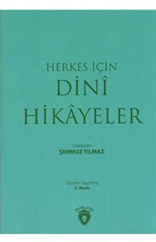 Herkes İçin Dini Hikayeler Herkes İçin Dini Hikayeler