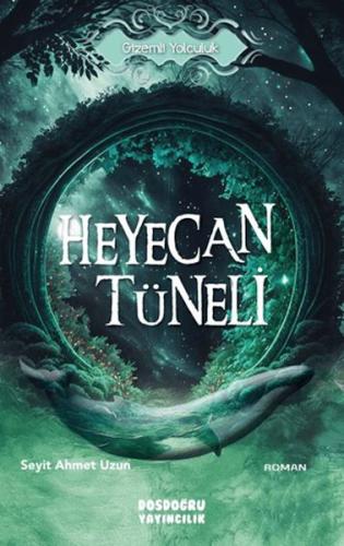Heyecan Tüneli