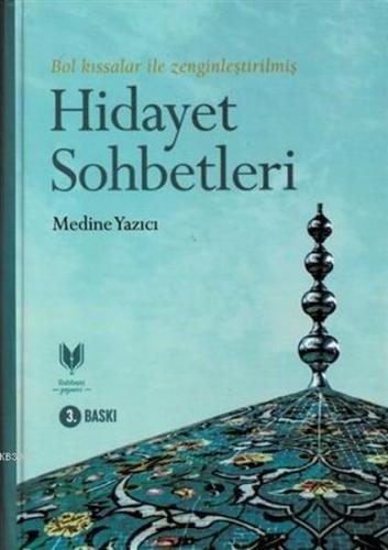Hidayet Sohbetleri (Ciltli) Hidayet Sohbetleri (Ciltli)