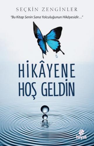 Hikâyene Hoş Geldin