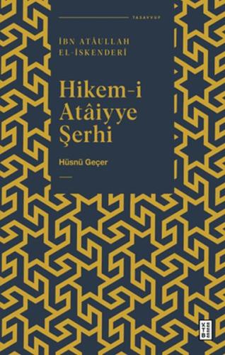 Hikem-i Ataiyye Şerhi Hikem-i Ataiyye Şerhi