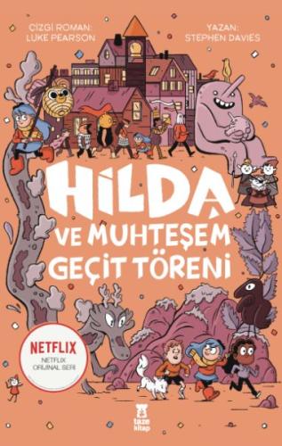 Hilda ve Muhteşem Geçit Töreni Hilda ve Muhteşem Geçit Töreni