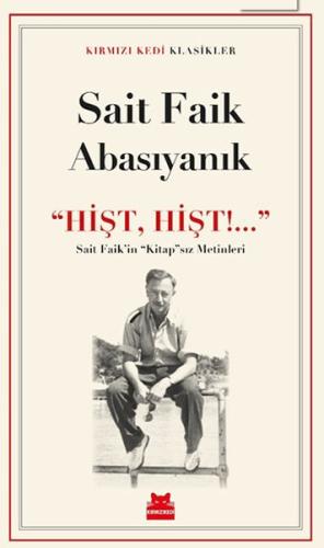 ''Hişt, Hişt!...''