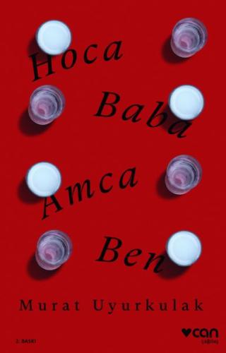 Hoca, Baba, Amca, Ben Hoca, Baba, Amca, Ben