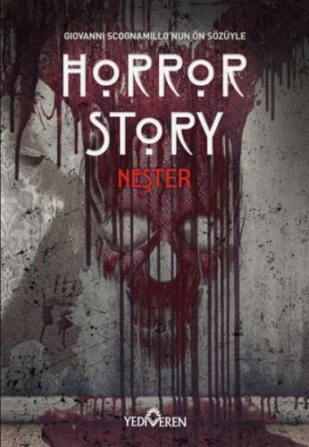 Horror Story-Neşter