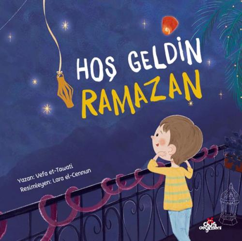 Hoş Geldin Ramazan Hoş Geldin Ramazan