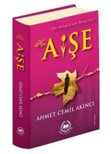 Hz. Aişe (Ciltli) Hz. Aişe (Ciltli)