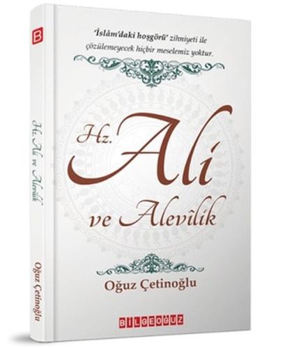 Hz. Ali ve Alevilik Hz. Ali ve Alevilik