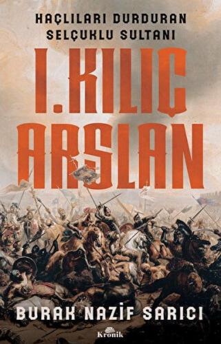 I. Kılıç Arslan I. Kılıç Arslan