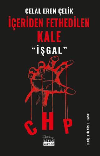 Içeriden Fethedilen Kale CHP - Isgal Içeriden Fethedilen Kale CHP - Isgal