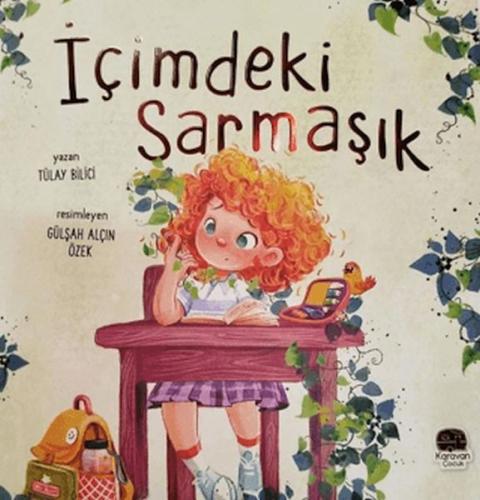İçimdeki Sarmaşık İçimdeki Sarmaşık