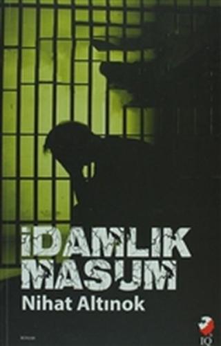İdamlık Masum İdamlık Masum