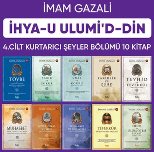 İhyau Ulumiddin 4. Cilt (Kurtarıcı Şeyler 10 Kitap) İhyau Ulumiddin 4. Cilt (Kurtarıcı Şeyler 10 Kitap)