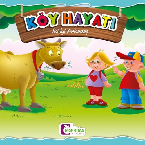 İki İyi Arkadaş - Köy Hayatı İki İyi Arkadaş - Köy Hayatı