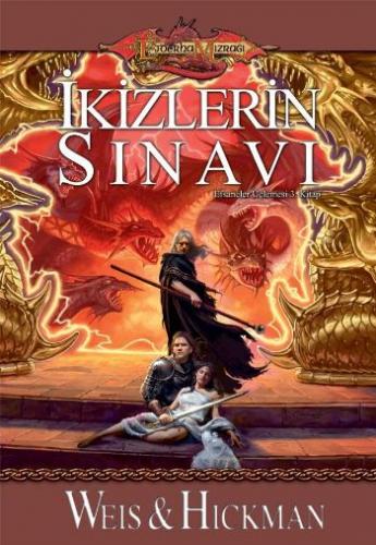 İkizlerin Sınavı / Efsaneler Üçlemesi-3. Kitap