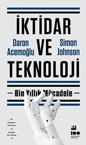 İKTİDAR VE TEKNOLOJİ DARON ACEMOĞLU