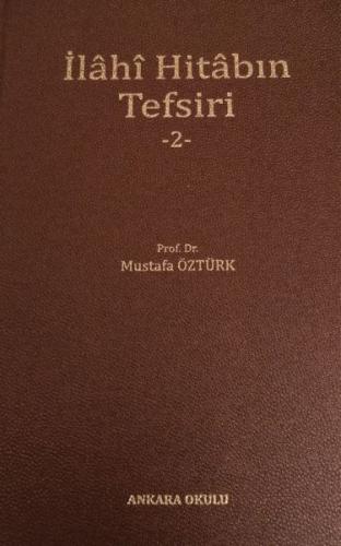 İlahi Hitabın Tefsiri 2