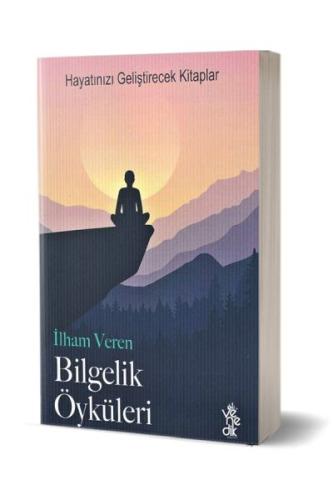 İlham Veren Bilgelik Öyküleri İlham Veren Bilgelik Öyküleri