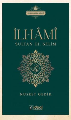 İlhami - Sultan 3. Selim İlhami - Sultan 3. Selim
