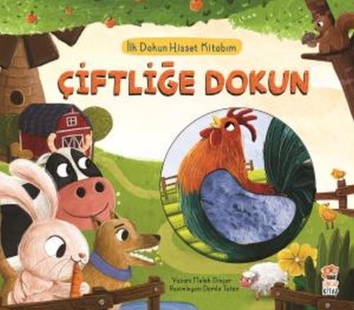 İlk Dokun Hisset Kitabım Çiftliğe Dokun İlk Dokun Hisset Kitabım Çiftliğe Dokun