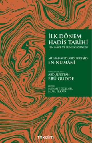 İlk Dönem Hadis Tarihi