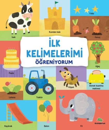 İlk Kelimelerimi Öğreniyorum İlk Kelimelerimi Öğreniyorum