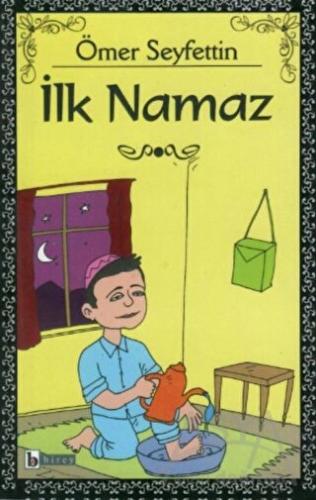 İlk Namaz