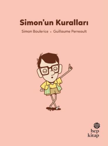 İlk Okuma Hikâyeleri: Simon'un Kuralları İlk Okuma Hikâyeleri: Simon'un Kuralları