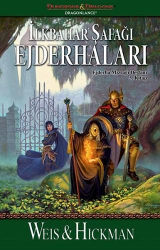 İlkbahar Şafağı Ejderhaları / Ejderha Mızrağı Destanı 3. Kitap İlkbahar Şafağı Ejderhaları / Ejderha Mızrağı Destanı 3. Kitap