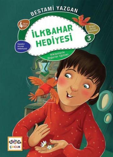 İlkbanar Hediyesi Bilgin Serçe Hikayeleri 3 İlkbanar Hediyesi Bilgin Serçe Hikayeleri 3
