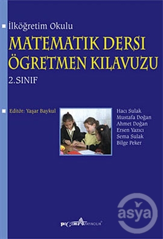 İlköğretim Okulu Matematik Dersi Öğretmen Kılavuzu 2. Sınıf