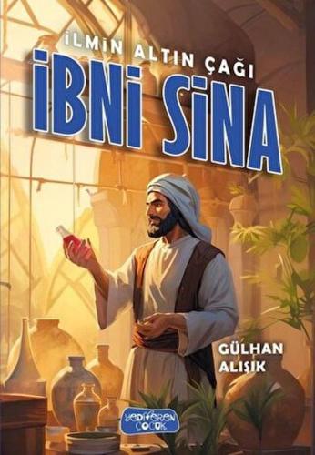İlmin Altın Çağı İbni Sina İlmin Altın Çağı İbni Sina