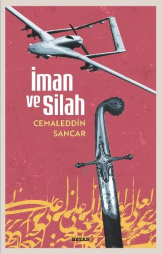 İman ve Silah İman ve Silah