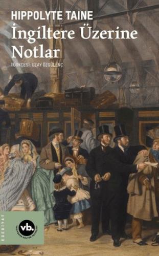 İngiltere Üzerine Notlar İngiltere Üzerine Notlar