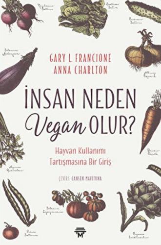 İnsan Neden Vegan Olur?