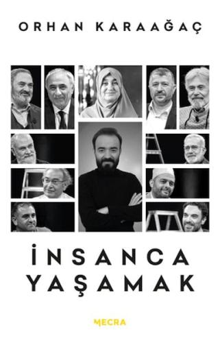 İnsanca Yaşamak İnsanca Yaşamak