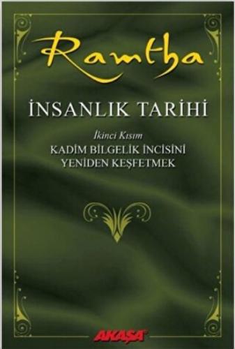 İnsanlık Tarihi - Ramtha 2