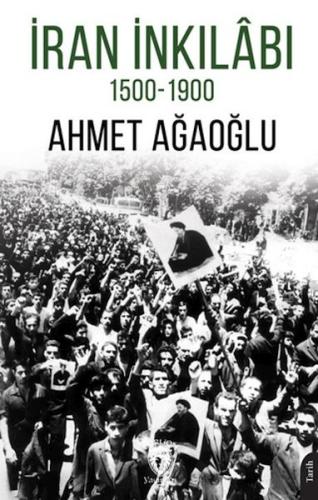 İran İnkilabı 1500-1900 İran İnkilabı 1500-1900