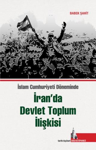 İran'da Devlet Toplum İlişkisi