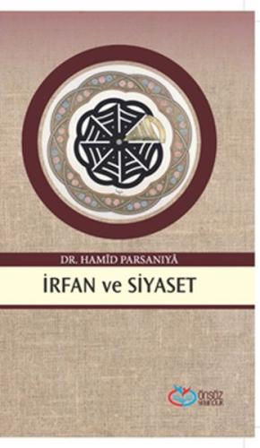 İrfan ve Siyaset İrfan ve Siyaset