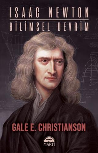 Isaac Newton - Bilimsel Devrim