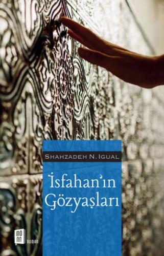 Isfahanin Gözyaslari Isfahanin Gözyaslari