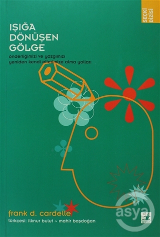 Işığa Dönüşen Gölge