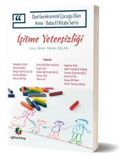 İşitme Yetersizliği İşitme Yetersizliği