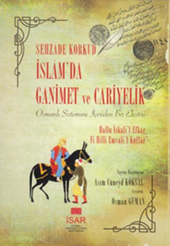 İslam da Ganimet ve Cariyelik İslam da Ganimet ve Cariyelik