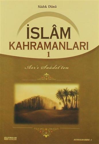 Islam Kahramanlari 1 Islam Kahramanlari 1