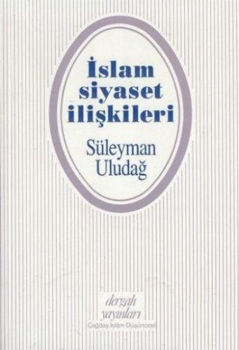 Islam Siyaset Iliskileri Islam Siyaset Iliskileri