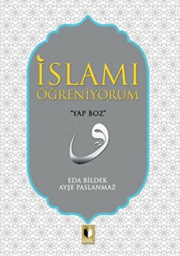 İslam'ı Öğreniyorum